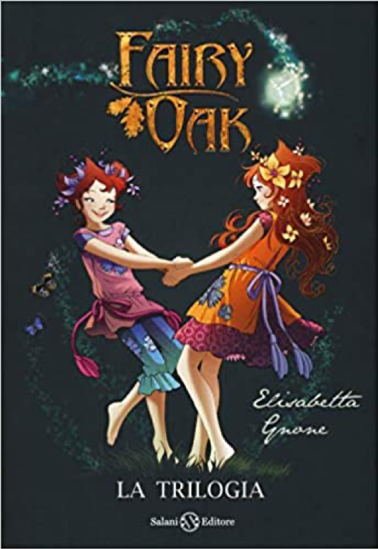 Fairy Oak. La trilogia
