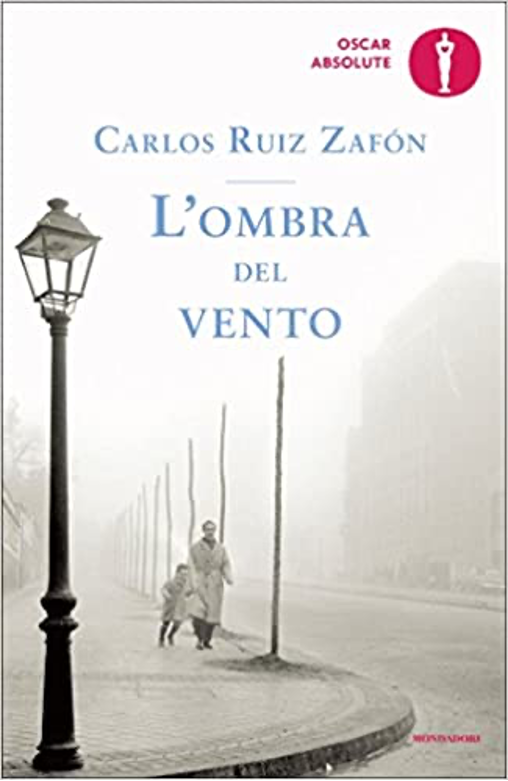 "L'ombra del vento" di Carlos Ruiz Zafón 